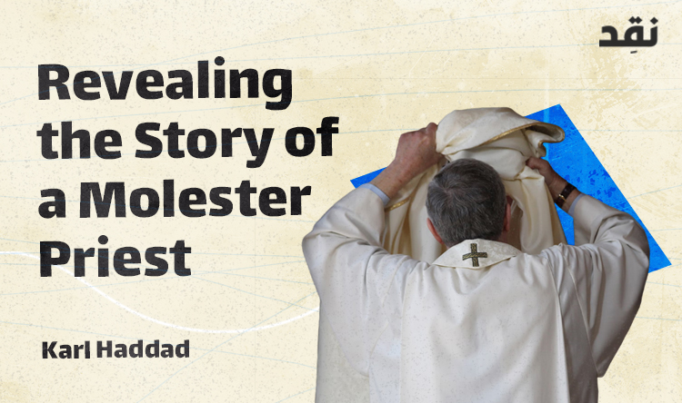 Revealing the Story of a Molester Priest